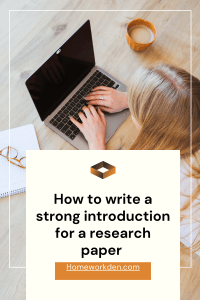 How to write a strong introduction for a research paper 