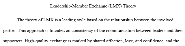 Graens Leader-Member Exchange (LMX) Theory