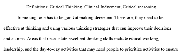 Critical Thinking, Clinical Judgement, Critical reasoning