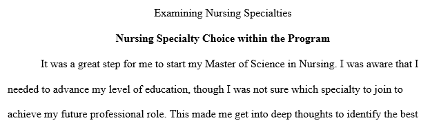 decision to pursue a specialty within the MSN program