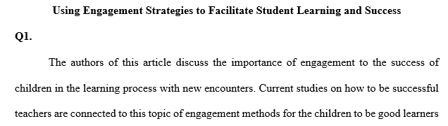 Using Engagement Strategies to Facilitate Student Learning and Success