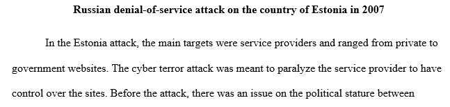 Russian denial-of-service attack on the country of Estonia in 2007