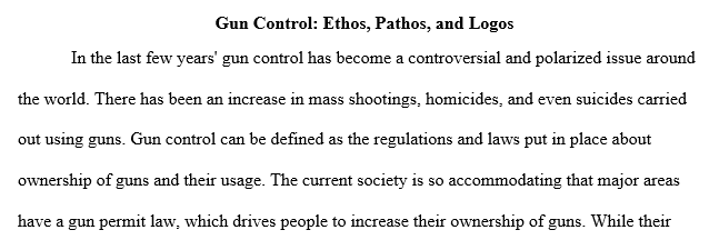 Gun Control: Ethos, Pathos, and Logos 