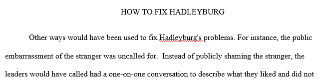 Are there other ways to fix the problem that Hadleyburg represents?