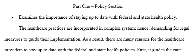 iimportance of staying up to date with federal and state health policy.