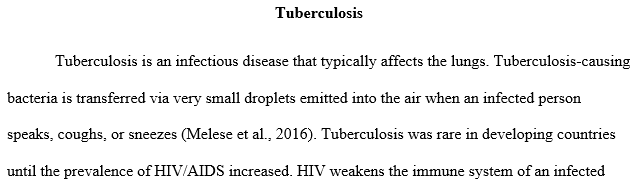 Select one of the Top 10 Leading causes of DALYs discussed in Chapter 1 please use Tuberculosis.