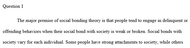 major premise of the social bond theory?