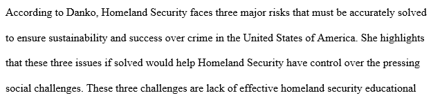 Summarize two of the Homeland Security issues found in the article, journal article, or TV documentary