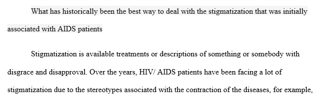stigmatization that was originally associated with AIDS patients?
