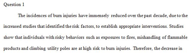 Why do you think burn injuries have decreased over the past decade?