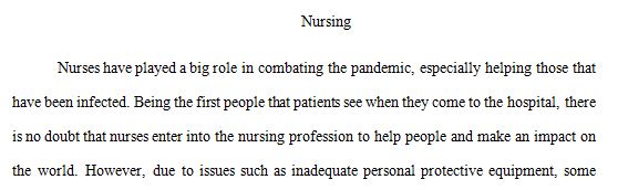 In what ways has the coronavirus pandemic influenced your career choices in nursing?