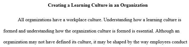 create a "Learning Culture" in your organization
