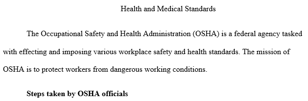 possible regulations OSHA officials mentioned can become law?