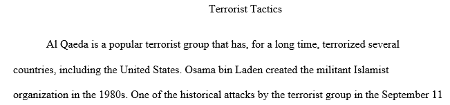 Define the tactics of one terrorist group