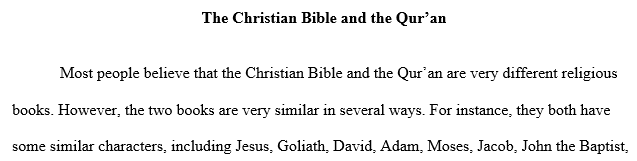 similarities shared by the Christian Bible and the Qur'an