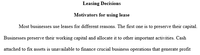 What the motivations are for using leases