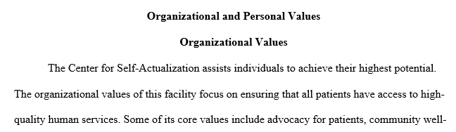 Identify and explain five key organizational values.
