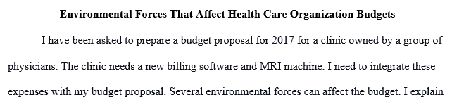 environmental forces that affect health care organization budgets