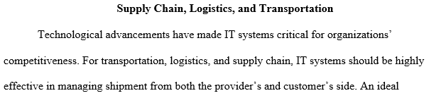 ideal information system for this logistics environment