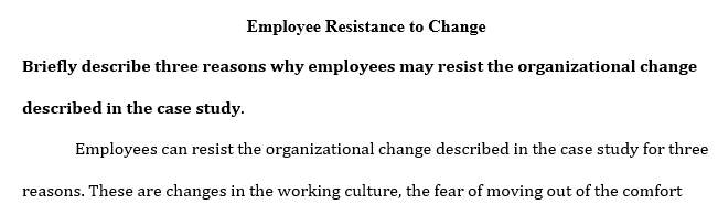 why employees may resist the organizational change