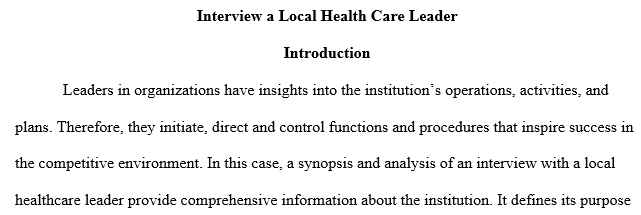 Interview a local health care leader