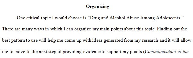 organize this topic based on the three organizational patterns