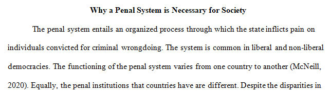 Why a Penal system is Necessary for Society