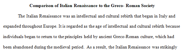 How do Italian Renaissance and ancient Greco-Roman cultures compare?