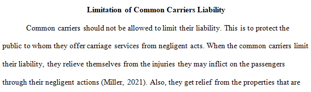 carriers should not be able to limit their liability