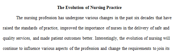 how nursing practice has changed over