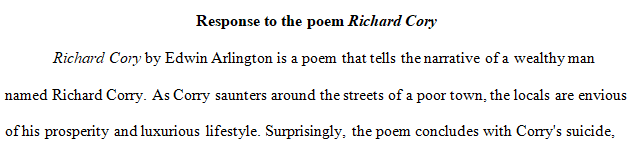 Read this pomes, Robinson, "Richard Cory"