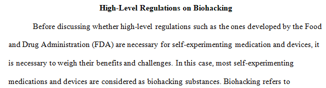 regulations on individuals and companies who are self-experimenting with medications