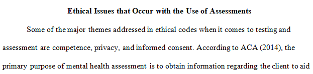 ethical issues that occur with the use of assessments