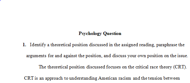 theoretical position discussed in the assigned reading