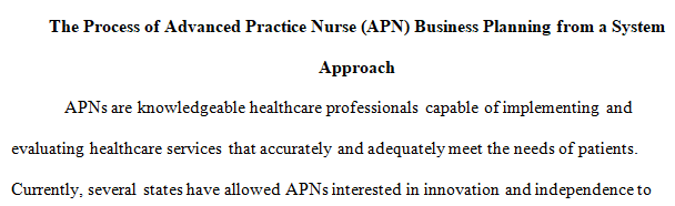process of Advanced Practice Nurse (APN)